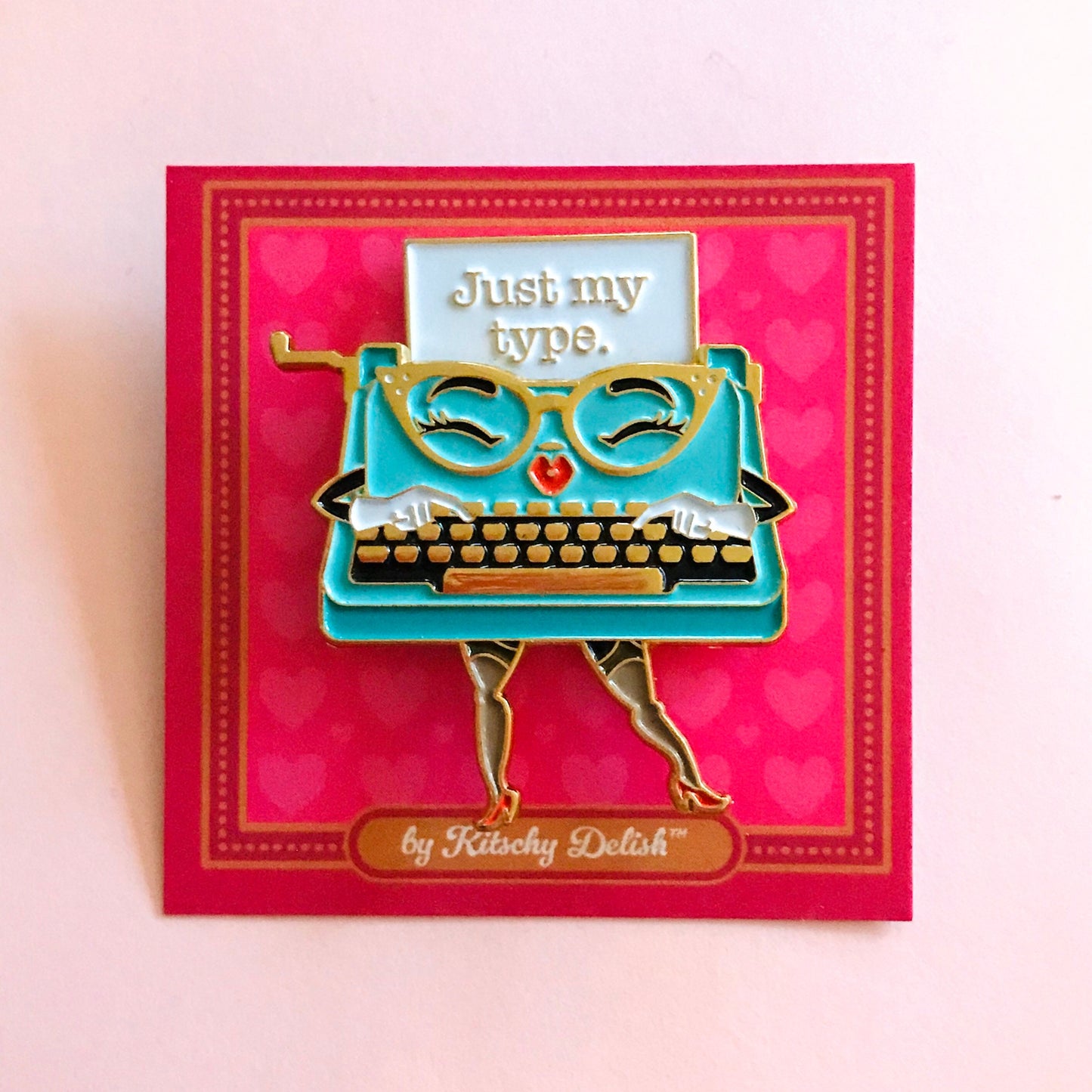 Just My Type, moving enamel pin