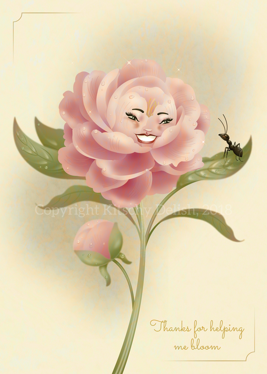 Thanks for helping me bloom Peony print