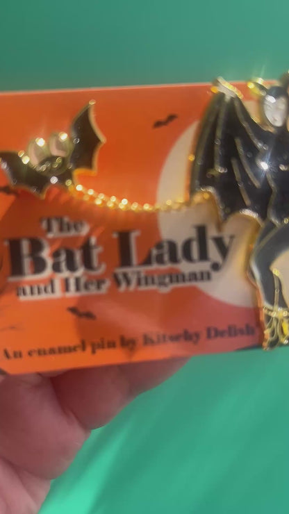 Bat Lady and Her Wingman