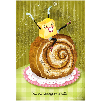 Pat was always on a roll! Regular Print, Cute Food Illustration, Original Kitchen Decor, Foodie Art