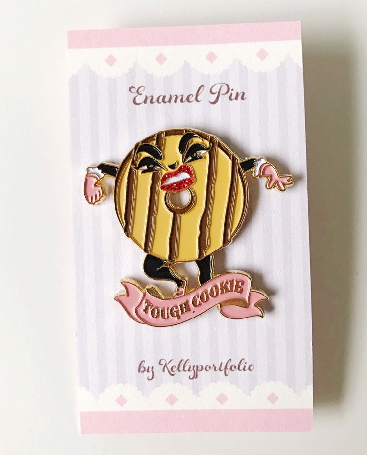 Tough Cookie soft enamel pin
